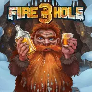 Fire in the Hole 3